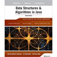 Data Structures and Algorithms in Java 6th Edition International Student Version... 