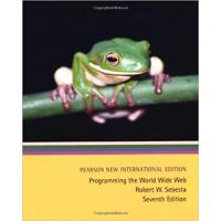 Programming the World Wide Web: Pearson New International Edition Paperback